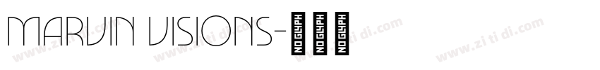 Marvin Visions字体转换